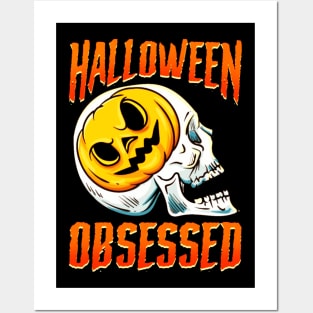 obsessed halloween Posters and Art